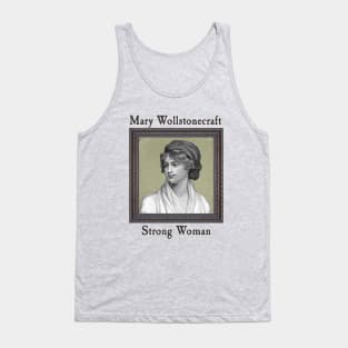 Mary Wollstonecraft - Strong Woman Tank Top